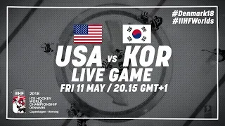 USA - Korea | Full Game | 2018 IIHF Ice Hockey World Championship