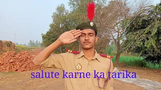 salute kaise marte hain,salute karne ka tarika, salute kaise kare, salute kaise marte hai,ncc salute