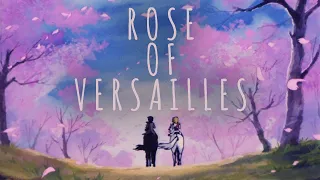 The Beauty of Rose of Versailles (Lady Oscar)