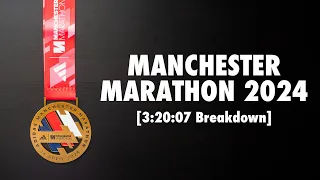 Manchester Marathon 2024 | Breakdown