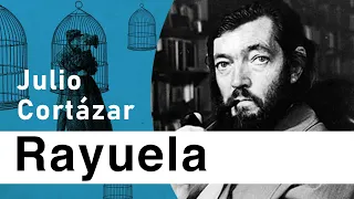 Claves para leer RAYUELA | ¿ESTÁ ENVEJECIENDO MAL?