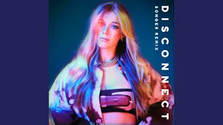 Disconnect (Songer Remix)