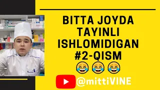 Mittivine | Bitta ⚡️joyda tayinli ishlomidigan🙅 #2_qism 😎