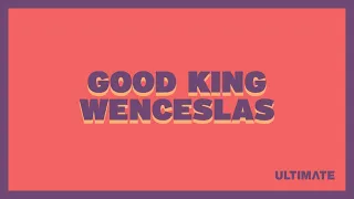 Good King Wenceslas - Animation