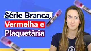 Interpretação do Hemograma Completo - HEMOGRAMA FÁCIL#medicina #hematologia