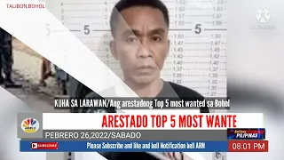 BOHOL- ARESTADO Top 5 most wanted