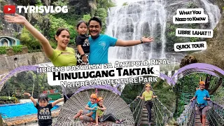 LIBRENG PASYALAN SA ANTIPOLO || Hinulugang Taktak Nature & Adventure Park || WHAT YOU NEED TO KNOW