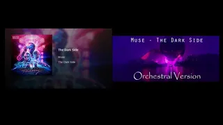 Muse - The Dark Side (Orchestral + Original)