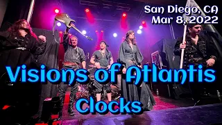 Visions of Atlantis - Clocks @Observatory North Park, San Diego, CA🇺🇸 March 8, 2022 LIVE 4K  HDR