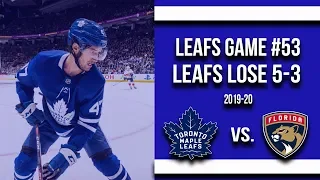 Maple Leafs lose 5-3 to the Panthers! (Feb 3rd. 2020)