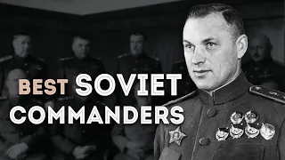 Best soviet commanders. WORLD WAR II