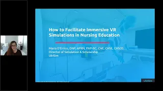 UbiSim Webinar - How to Facilitate Immersive VR Simulations in Nursing Education - April 2022