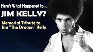 Here’s What Happened to JIM KELLY - Memorial Tribute to Jim "The Dragon" Kelly