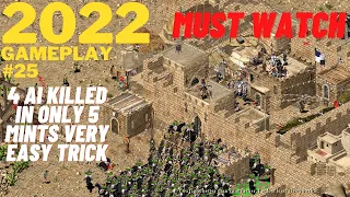 (2022) Stronghold Crusader - Mission 25 |The Forgotten|