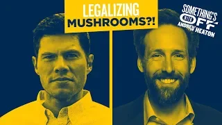 Why We Should Absolutely Legalize Mushrooms | Guest: Mike Riggs | Ep 132