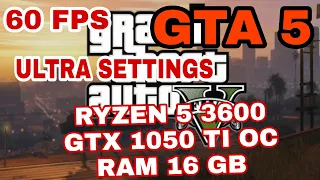 Grand Theft Auto 5 : GTX 1050 Ti OC + Ryzen 5 3600 | Very High Settings