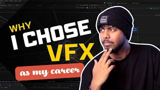 Revealing my Journey as a VFX Artist - My VFX Backstory