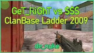 [ POV ] gproofs GeT_RiGhT vs $$$ (ClanBase Ladder 2009)