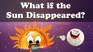 What if the Sun Disappeared? + more videos | #aumsum #kids #science #education #children