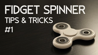 Fidget Spinner - Hand Spinner Fidget Toy Tips & Tricks #1