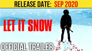 Let It Snow Official Trailer (SEP 2020) Ivanna Sakhno, Thriller Movie HD