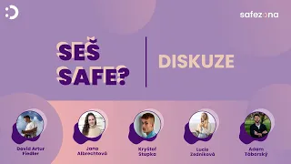 SEŠ SAFE?