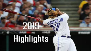 Vladimir Guerrero Jr. - 2019 FULL Highlights