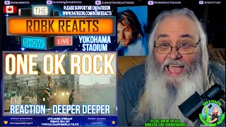 ONE OK ROCK Reaction - Deeper Deeper 【LIVE】 At Yokohama Stadium - Requested
