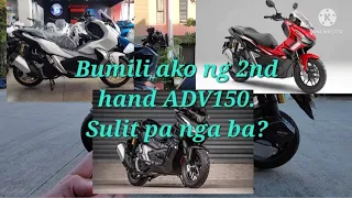 2nd hand Honda ADV150 | Sulit pa nga ba? | Owner's Review