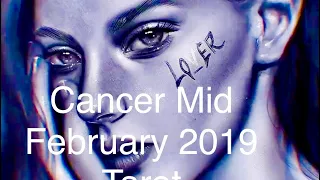 ~Cancer~ 💔THE TIME IS NOW!!! LET GO OF THIS PERSON💔 Mid February 2019 Tarot