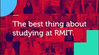 The best thing about studying at RMIT | RMIT University