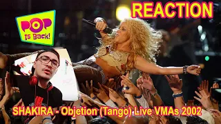 Shakira - Objetion (Tango) MTV VMAs 2002 | Reaction