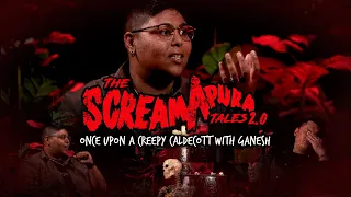 The ScreamApura Tales S2 EP5 - Once Upon A Creepy Caldecott with Ganesh