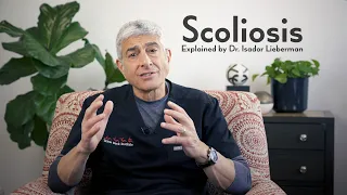 What is Scoliosis? Explanation and Treatments with Dr. Isador Lieberman - Spine Surgeon Plano, TX