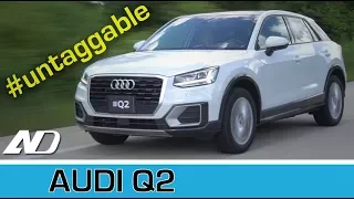 Audi Q2 - Lo bueno, lo malo y lo #untaggable - Primer vistazo