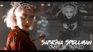 Sabrina Spellman - Can't Be Tamed