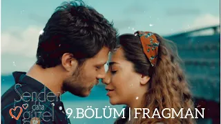 SENDEN DAHA GÜZEL...| 9. BÖLÜM FRAGMAN