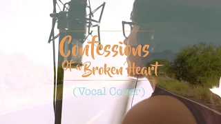 Lindsay Lohan - Confessions Of a Broken Heart (Vocal Cover)