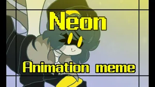 Neon // animation meme // Murder Drones