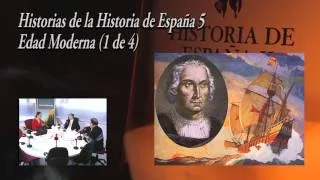 Breve Historia de España 5 - Edad Moderna (1 de 4) El Reinado de los Reyes Católicos.