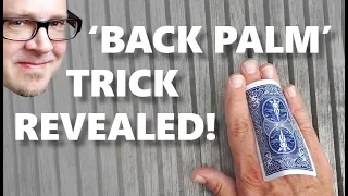 How to 'Back Palm' Like a MASTER Magician | Back Palm Card Trick