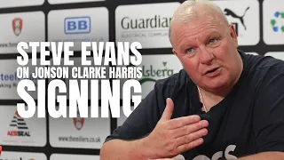 Steve Evans on Jonson Clarke-Harris' arrival 🗣