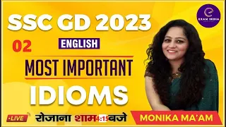 SSC GD 2023-24 | SSC GD English | Most Important IDIOMS - Part 02 By- Monika Ma'am #exam_india