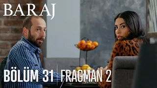 Baraj 31. Bölüm 2. Fragmanı