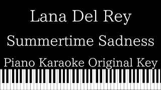【Piano Karaoke Instrumental】Summertime Sadness / Lana Del Rey【Original Key】