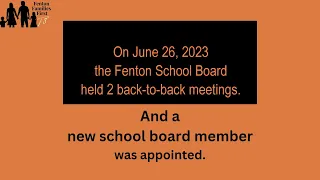 06 26 23 Fenton Michigan School Board Meetings