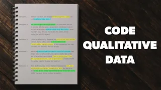 Best Software to Analyze Qualitative Data - How to Code a Document and Create Themes