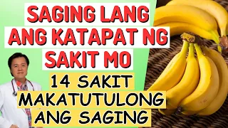 Saging Lang ang Katapat ng Sakit Mo. - By Doc Willie Ong (Internist and Cardiologist)