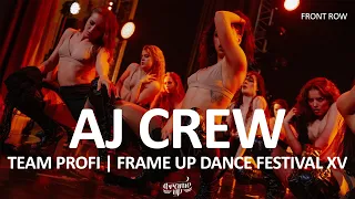 AJ CREW (FRONT ROW) - TEAM PRO | FRAME UP FESTIVAL XV