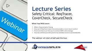 Safety Critical: ReqTracer, Covercheck, SecureCheck